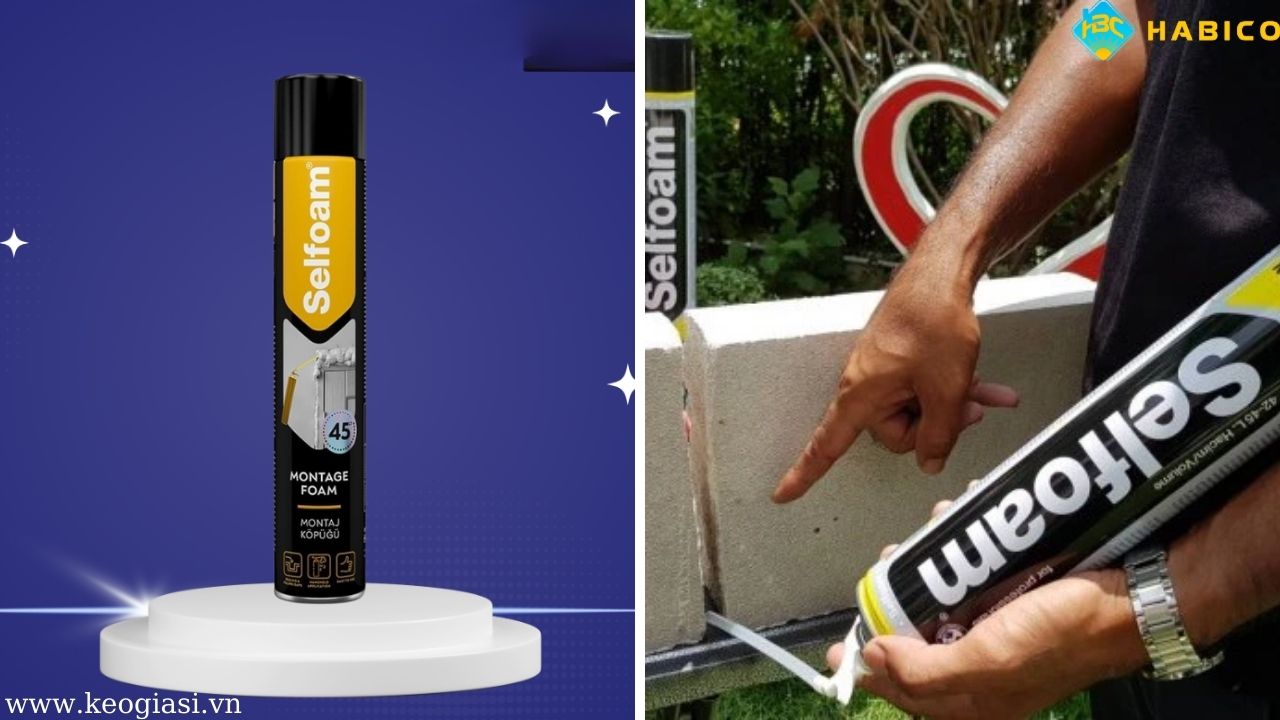 Keo Bọt Nở SelFoam