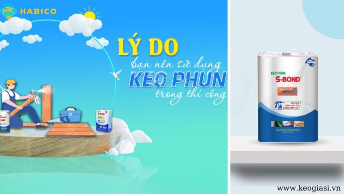 Keo phun S-Bond trong thi công