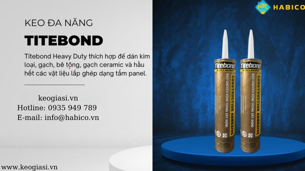 Mua keo Titebond thật, chính hãng tại keogiasi