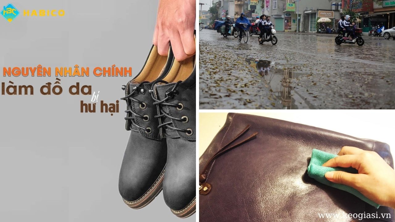 Nguyên nhân đồ da bị hư hại thường gặp