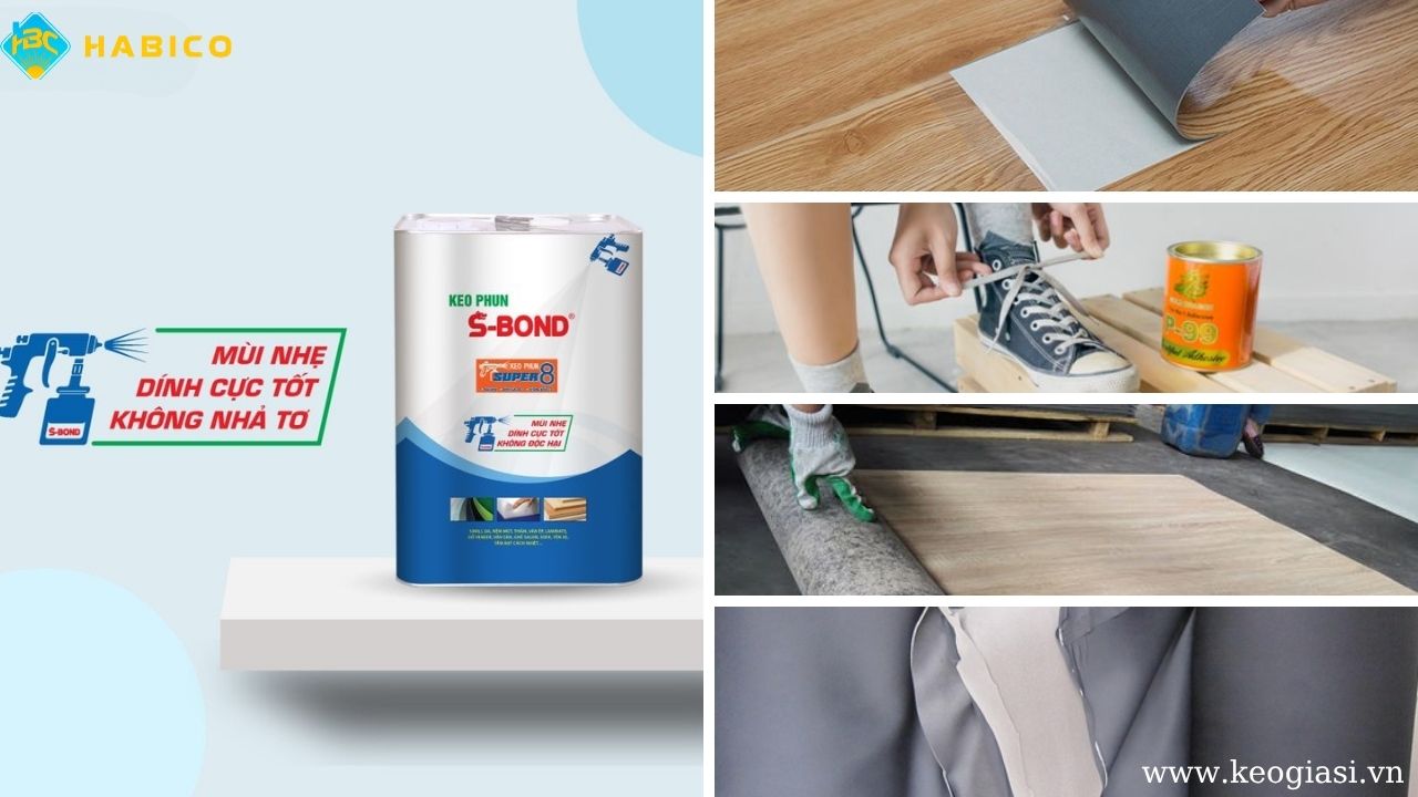 Ứng dụng của Keo phun S-Bond trong thực tế